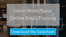 Learn More About Online Retail Training