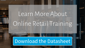 Learn More About Online Retail Training